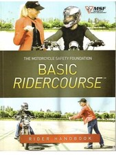 MSF Motorcycle Safety Course Basic Ridercourse Rider Handbook 2014 NEW!!
