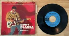 45 7" FRENCH EP BURT BLANCA TWIST TWIST SENORA
