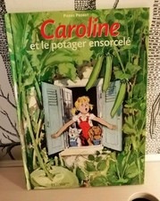 Livre Jeunesse Caroline Et Le