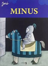 Minus, Jori