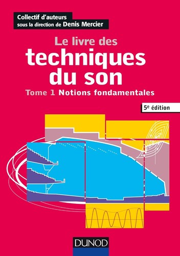 Livre des techniques son - le,