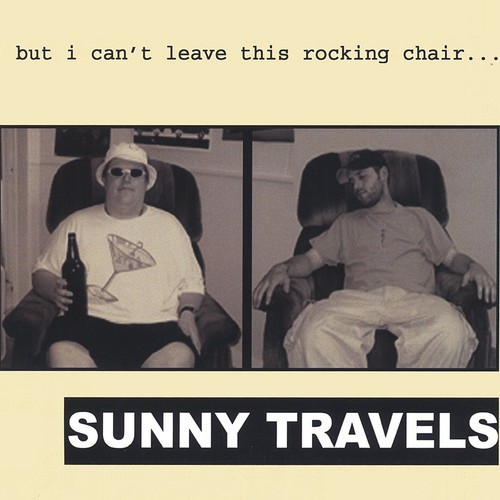 Sunny travels but can t - travels, can't