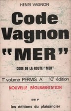 Code Vagnon de la mer Tome I 