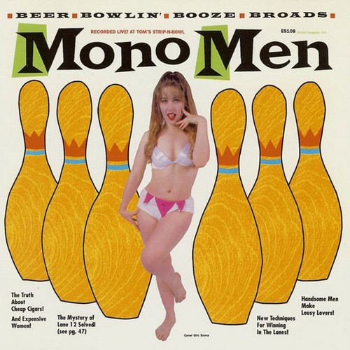 The mono men - the,