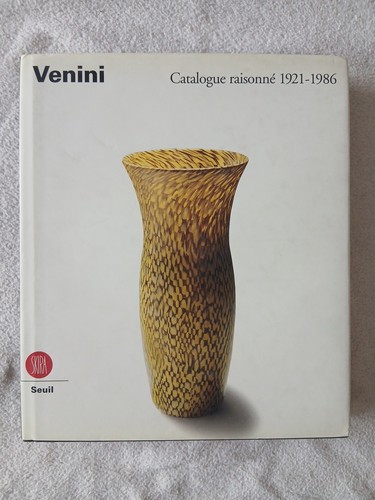 Venini catalogue raisonne - venini,