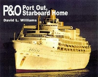 Port out starboard home - p&o:,