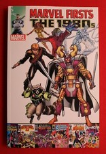 Marvel Firsts The 1980s Vol 2