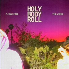 A. Billi Free & The Lasso Holy