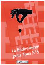 La radiesthésie pour tous