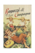 Ragazzi di campagna Edizioni Paoline Gatti Marmilia Narrativa italiana 