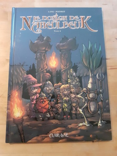 Donjon naheulbeuk 4 - le, t.4