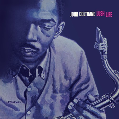 John coltrane lush - lush, life