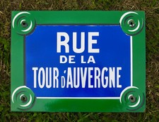 RUE TOUR AUVERGNE,ancienne plaque émaillée rue de la tour d'auvergne, plaque rue