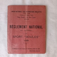 REGLEMENT NATIONAL ET OFFICIEL DU SPORT BOULES 1930 JEU DE LONGUE "LYONNAISE"