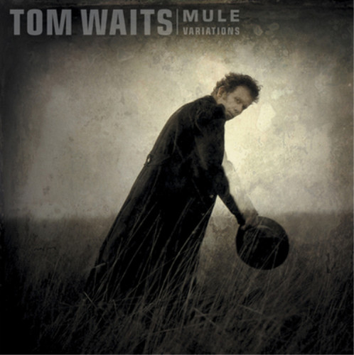 Tom waits mule variations - waits,