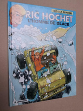 Ric Hochet L'homme de glace Première édition 2004 comme neuf