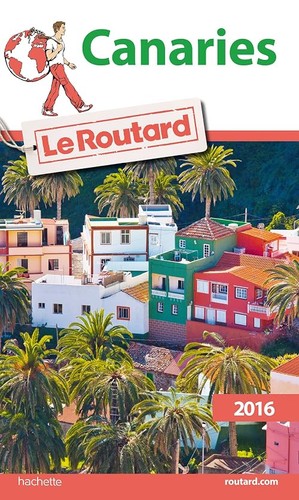 Canaries le routard - canaries,
