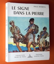 Le Signe dans la Pierre