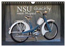 NSU Quickly - Mein Moped (Calendrier mural 2026 DIN A4 horizontal), CALVENDO cal