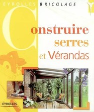 Construire serres et