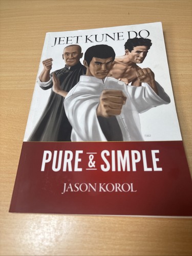 Jeet kune pure simple - jeet,