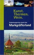 Kunst - Thermen - Wein: Entdeckungsreisen durch das M... | Livre | état très bon