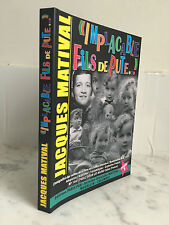 Jacques Matival Implacable