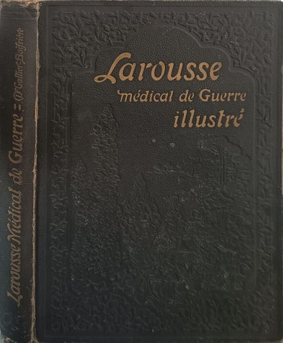 Larousse médical guerre - larousse,