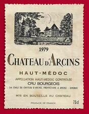 78/71 Label HAUT-MÉDOC CHÂTEAU D'ARCINS Cru bourgeois 1979 S.C.à ARCINS