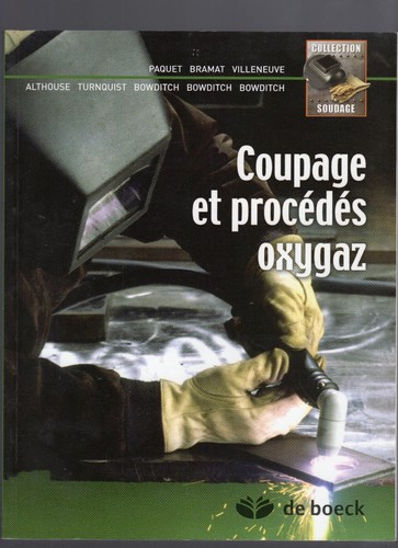 Coupage procedes oxygaz - procedes,
