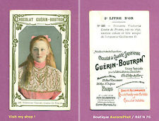 CHROMO CHOCOLAT GUÉRIN-BOUTRON : PRINCESSE VICTORIA LOUISE DE PRUSSE -N76
