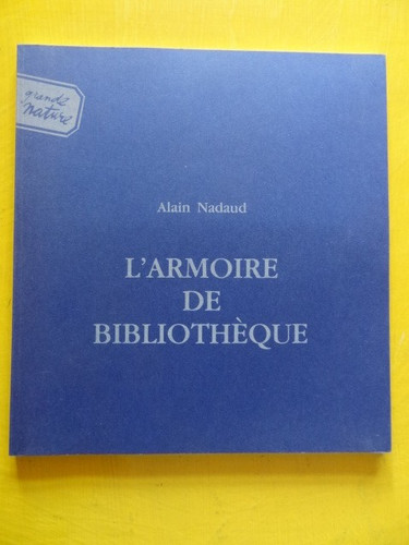 Alain nadaud armoire de - nadaud,