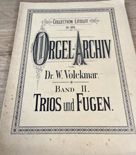 Rare copy - Dr. Wilhelm Volckmar - organ archive volume 2 trios and fugues