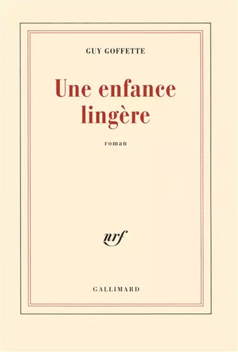 Une enfance lingère guy - enfance,