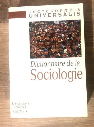 Dictionnaire sociologie - dictionnaire, la