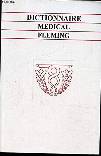 Dictionnaire medical fleming - dictionnaire,