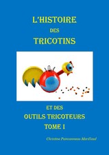 L'Histoire des Tricotins et