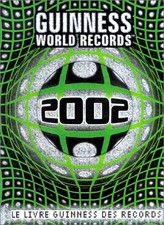 Le Livre Guinness des records, édition 2002, Collectif