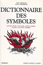 DICTIONNAIRE DES SYMBOLES : MYTHES, REVES, COUTUMES, *Excellent Condition*