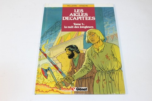 Les aigles decapitees - decapitees, glenat