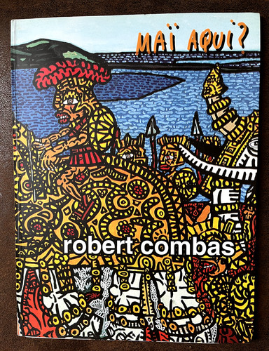 Rare robert combas maï - -,