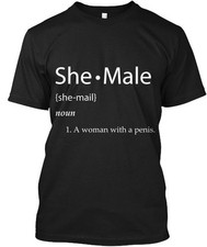 Shemale Definition T-Shirt Made in the USA Size S to 5XL