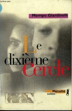 Le dixième cercle - Giardinelli mempo, fernandez daniel - 1999