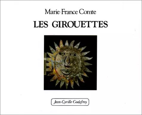 Les girouettes marie - les, marie-france