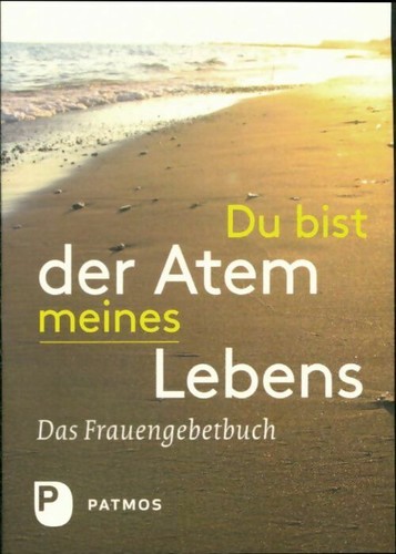 Bist der atem - du,