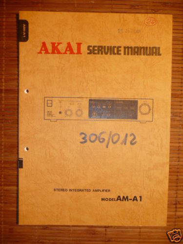 Service manuelle akai a1 - akai, am-a1