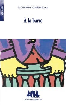 Barre chéneau ronan - chéneau,,