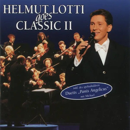 Helmut lotti goes classic - helmut,