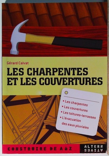 Les charpentes - les, et