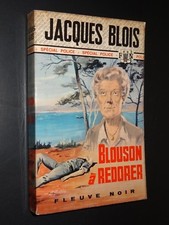 BLOUSON A REDORER - Jacques Blois - 1972 - SPÉCIAL-POLICE n°924